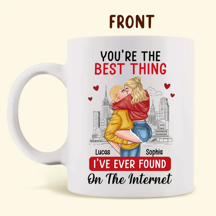 Custom Personalized Couple Coffee Mug - Valentine Gift Idea For Couple - You're The Best Thing I've Ever Found On The Internet