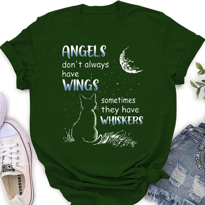 Custom Personalized Dog/ Cat T-shirt/ Long Sleeve/ Sweatshirt/ Hoodie - Memorial Gift Idea For Pet Lover - Angels Don't Always Have Wings