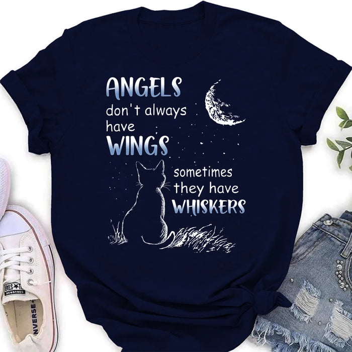 Custom Personalized Dog/ Cat T-shirt/ Long Sleeve/ Sweatshirt/ Hoodie - Memorial Gift Idea For Pet Lover - Angels Don't Always Have Wings