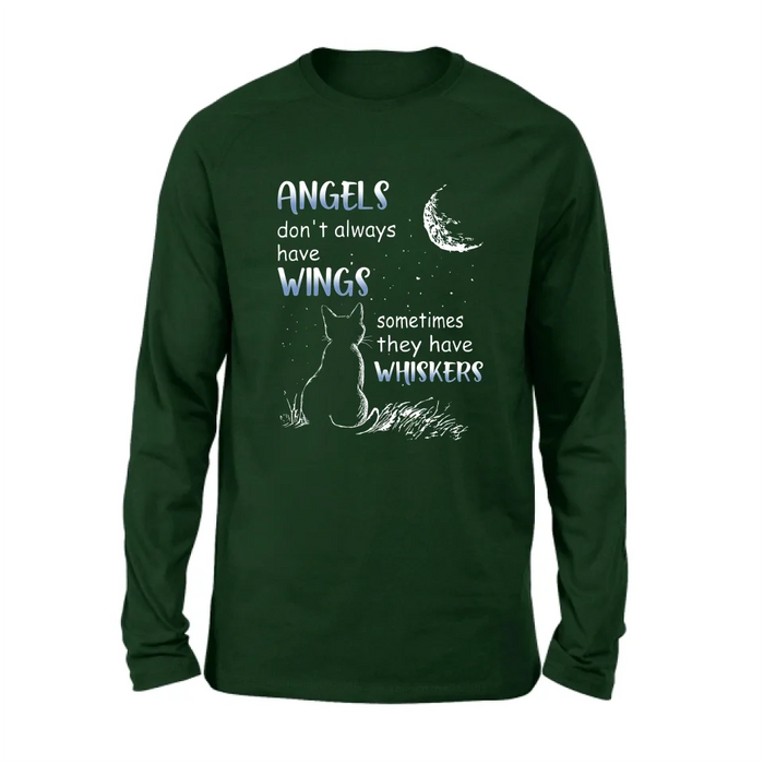 Custom Personalized Dog/ Cat T-shirt/ Long Sleeve/ Sweatshirt/ Hoodie - Memorial Gift Idea For Pet Lover - Angels Don't Always Have Wings