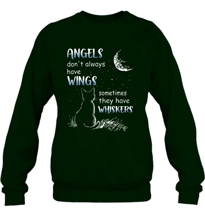 Custom Personalized Dog/ Cat T-shirt/ Long Sleeve/ Sweatshirt/ Hoodie - Memorial Gift Idea For Pet Lover - Angels Don't Always Have Wings