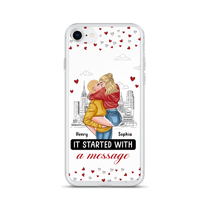 Custom Personalized Couple Phone Case For iPhone/ Samsung - Gift Idea For Couple - It Started With A Message