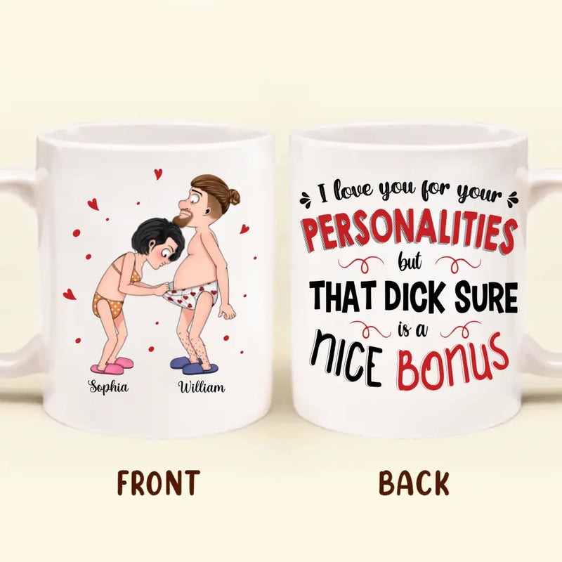 Personalized Couple Coffee Mug - I Love Your Personalities - Gift Idea For Couple/Valentine