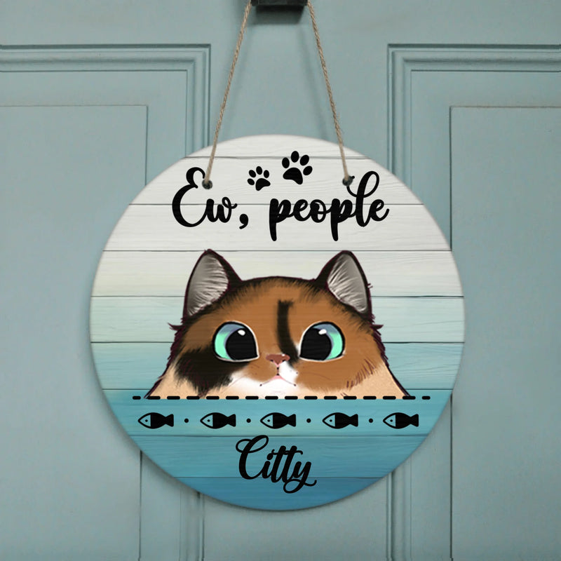 Personalized Door Sign - Best Gift For Cat Lovers (Up to 6 Cats ) - Gift Idea For Father's Day - Ew, People
