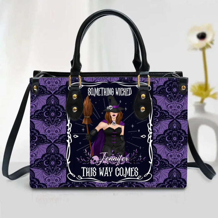 Custom Personalized Witch Leather Handbag - Mother's Day Gift Idea For Witch - Something Wicked This Way Comes