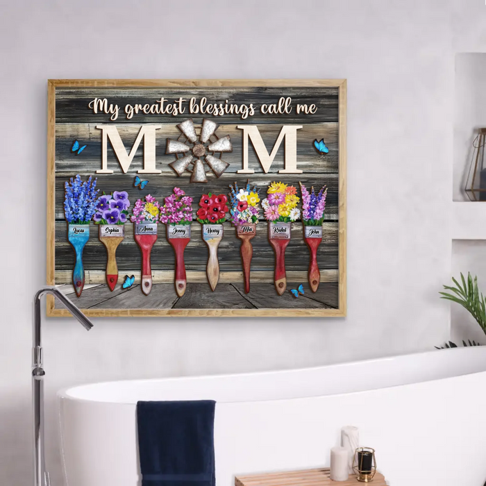 Custom Personalized Home Poster - Gift Idea For Mom/ Grandma with up to 8 Kids - My Greatest Blessings Called Me Mom