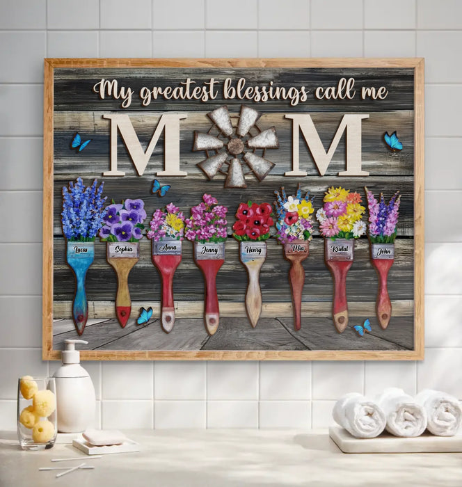 Custom Personalized Home Poster - Gift Idea For Mom/ Grandma with up to 8 Kids - My Greatest Blessings Called Me Mom