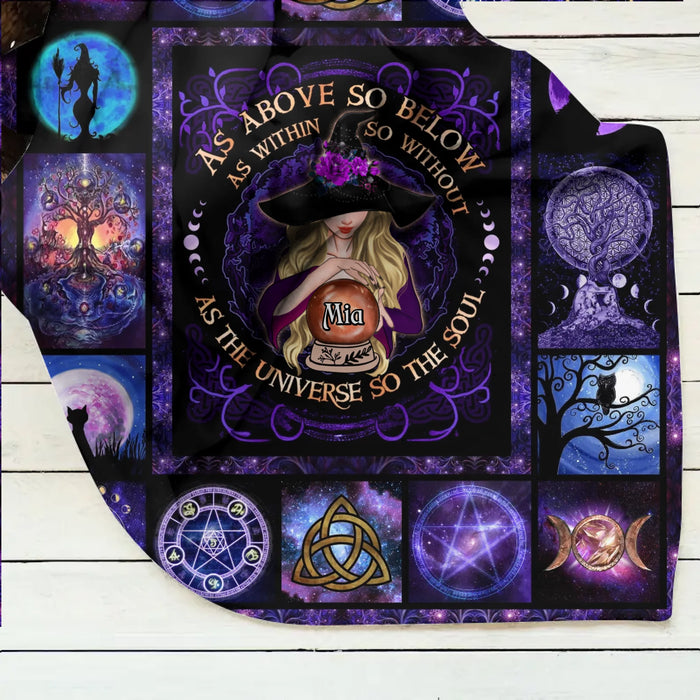 Personalized Witch Fleece Throw Blanket & Quilt - Halloween Gift Idea - As Above So Below As Within So Without As The Universe So The Soul