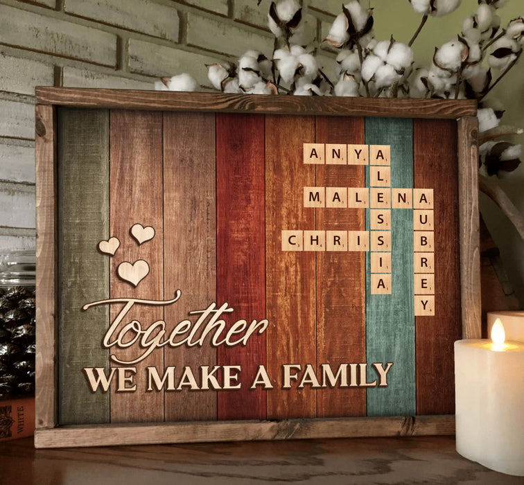 Custom Personalized Family Poster - Gift Idea For Family Members - Together We Make A Family