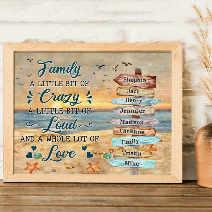 Custom Personalized Family Poster - Gift Idea For Family - Family A Little Bit Of Crazy