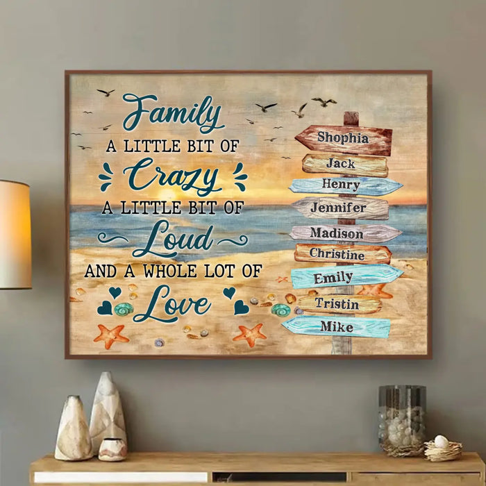 Custom Personalized Family Poster - Gift Idea For Family - Family A Little Bit Of Crazy