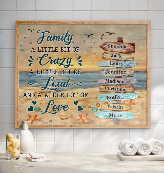 Custom Personalized Family Poster - Gift Idea For Family - Family A Little Bit Of Crazy
