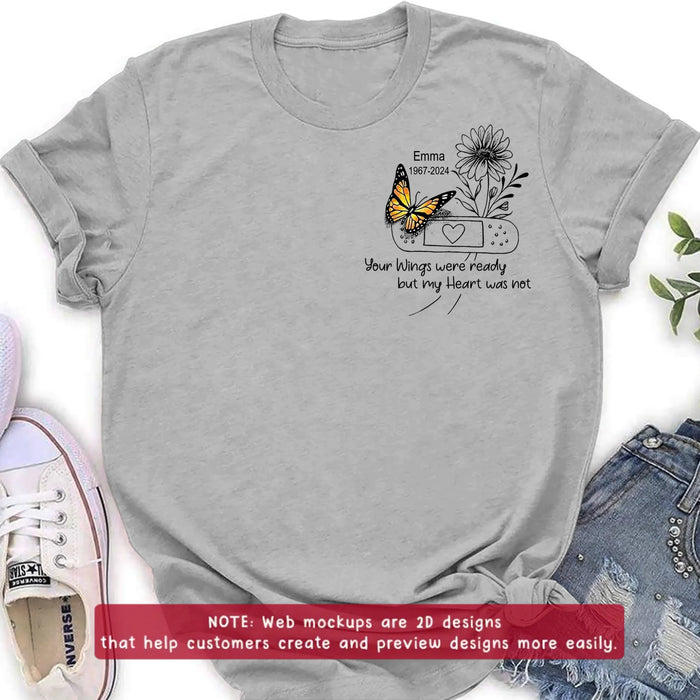 Custom Personalized Memorial Butterfly Embroidered T-Shirt/ Sweater/ Hoodie - Memorial Gift for Mother's Day/Father's Day - Your Wings Were Ready But My Heart Was Not