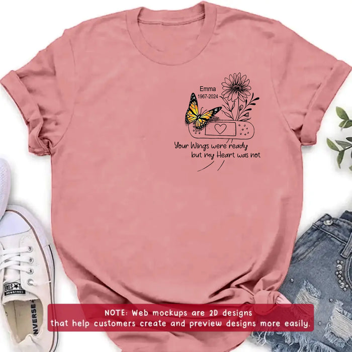 Custom Personalized Memorial Butterfly Embroidered T-Shirt/ Sweater/ Hoodie - Memorial Gift for Mother's Day/Father's Day - Your Wings Were Ready But My Heart Was Not