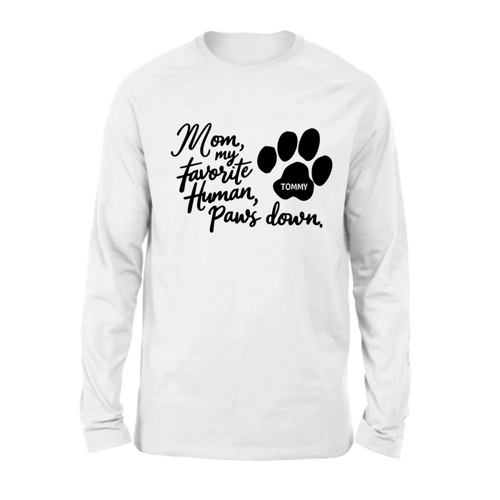 Custom Personalized Dog Mom/ Dog Dad T-Shirt/ Long Sleeve/ Sweatshirt/ Hoodie - Gift Idea For Dog  Lover - Upto 7 Dogs - Paws Down