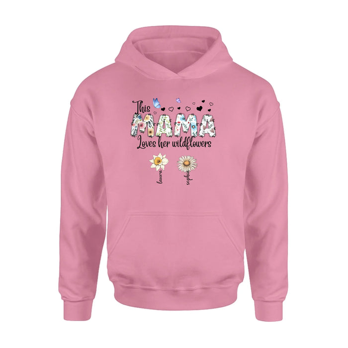 Personalized Mother Shirt/Hoodie - Up to 7 Kids - Mother's Day Gift Idea for Grandma/Mom - This Mama Loves Her Wildflowers