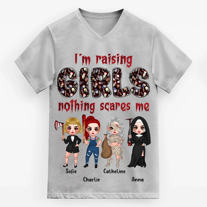 Personalized Horror Girl T-Shirt/Sweater/Hoodie - Up to 4 Girls - I'm Raising Girls Nothing Scares Me