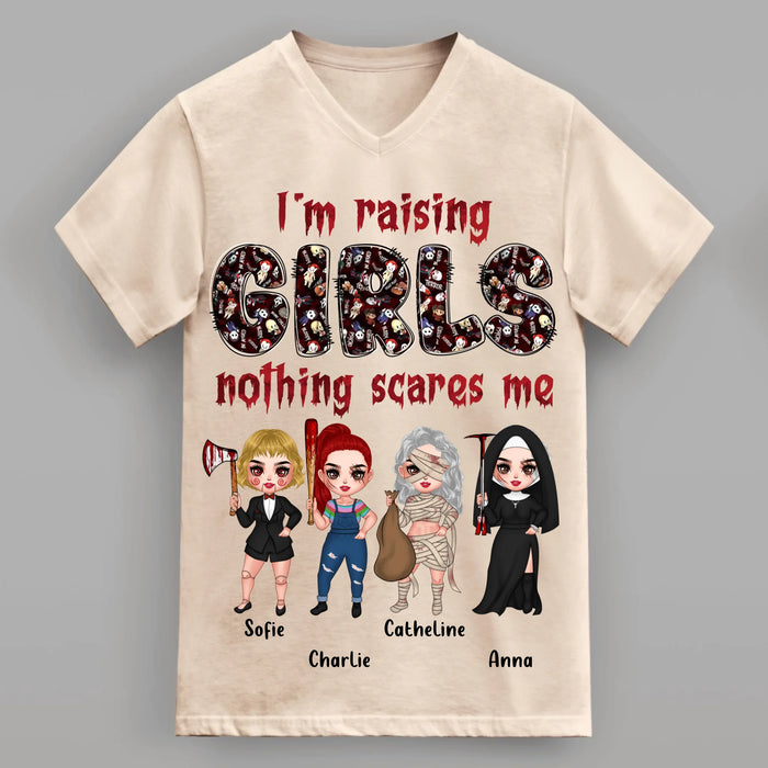 Personalized Horror Girl T-Shirt/Sweater/Hoodie - Up to 4 Girls - I'm Raising Girls Nothing Scares Me