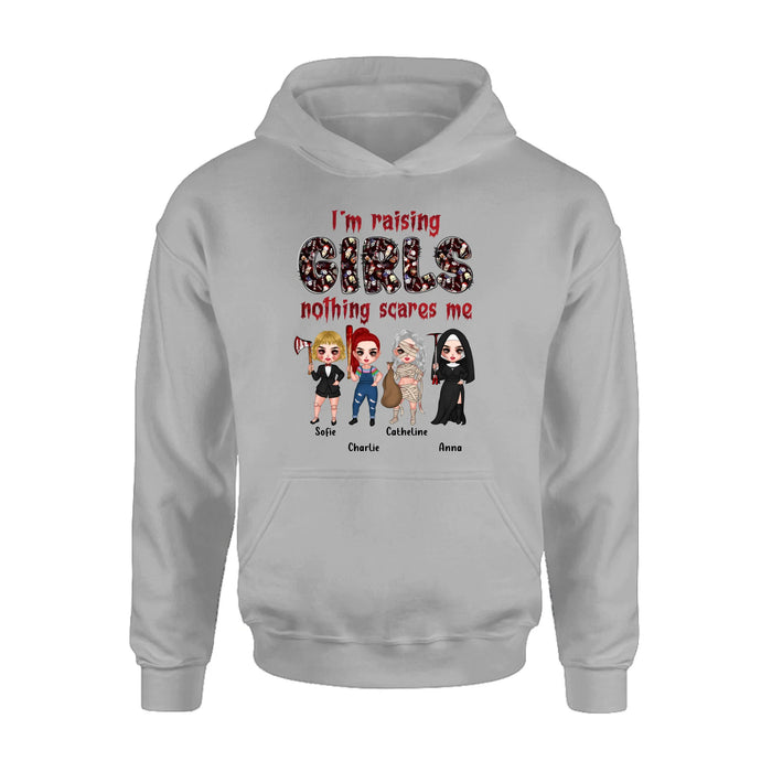 Personalized Horror Girl T-Shirt/Sweater/Hoodie - Up to 4 Girls - I'm Raising Girls Nothing Scares Me