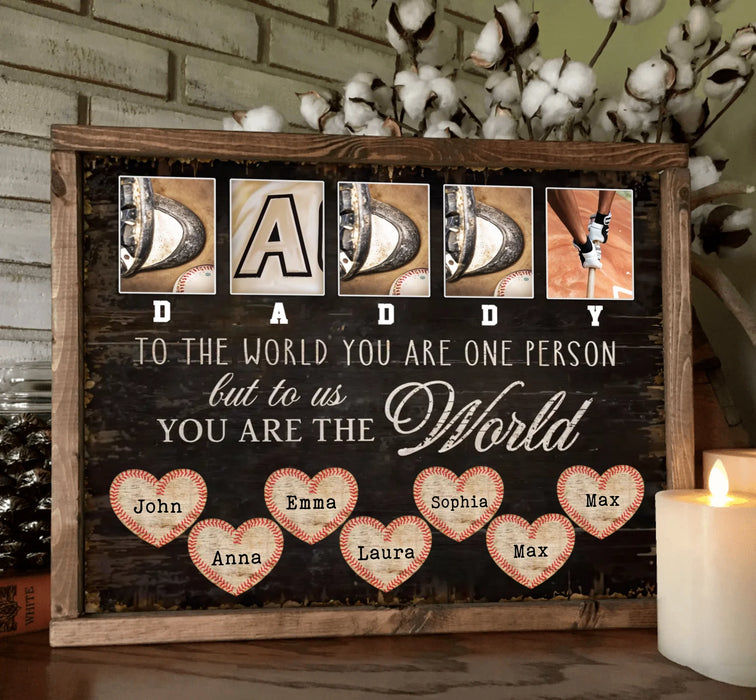 Personalized Father's Day Baseball Poster - Gift Idea For Dad - To Us You Are The World
