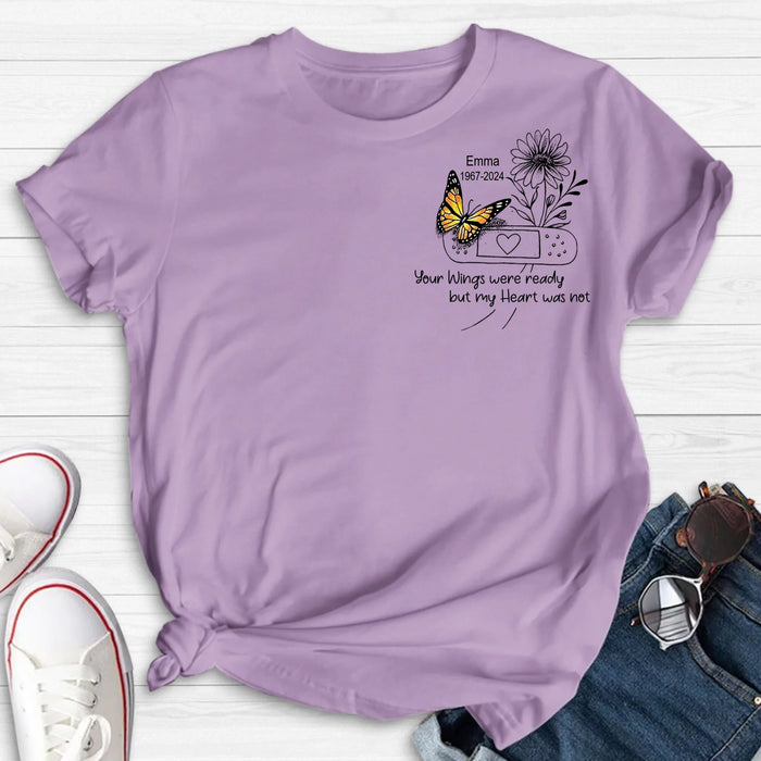 Custom Personalized Memorial Unisex T-shirt/ Long Sleeve/ Sweatshirt/ Hoodie - Memorial Gift Idea - Your Wings Were Ready But My Heart Was Not