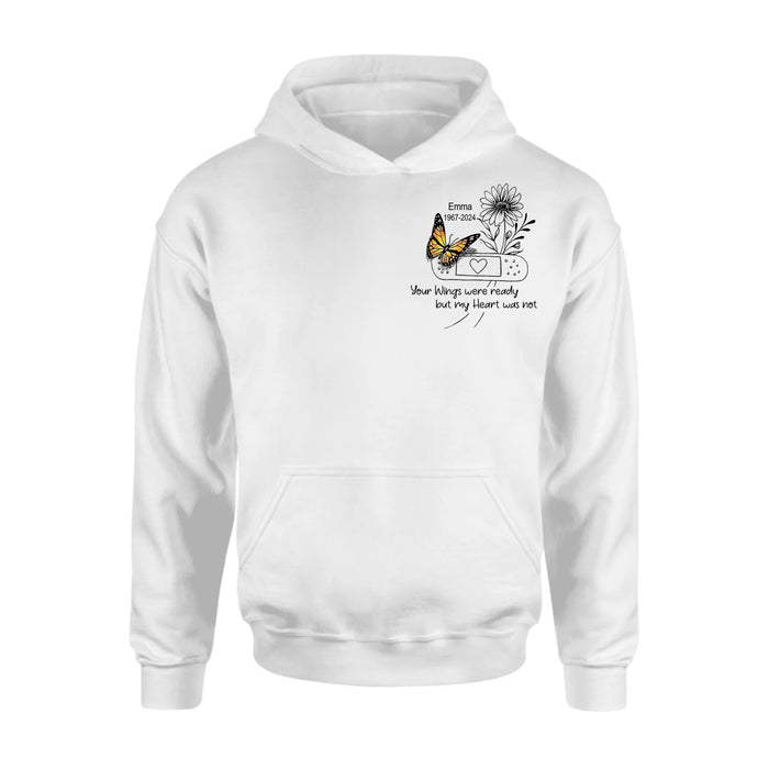 Custom Personalized Memorial Unisex T-shirt/ Long Sleeve/ Sweatshirt/ Hoodie - Memorial Gift Idea - Your Wings Were Ready But My Heart Was Not