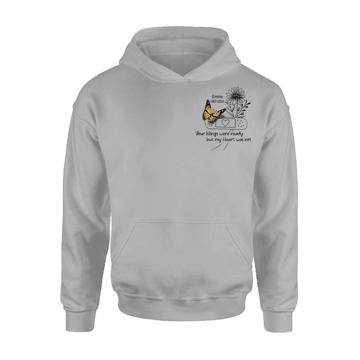 Custom Personalized Memorial Unisex T-shirt/ Long Sleeve/ Sweatshirt/ Hoodie - Memorial Gift Idea - Your Wings Were Ready But My Heart Was Not