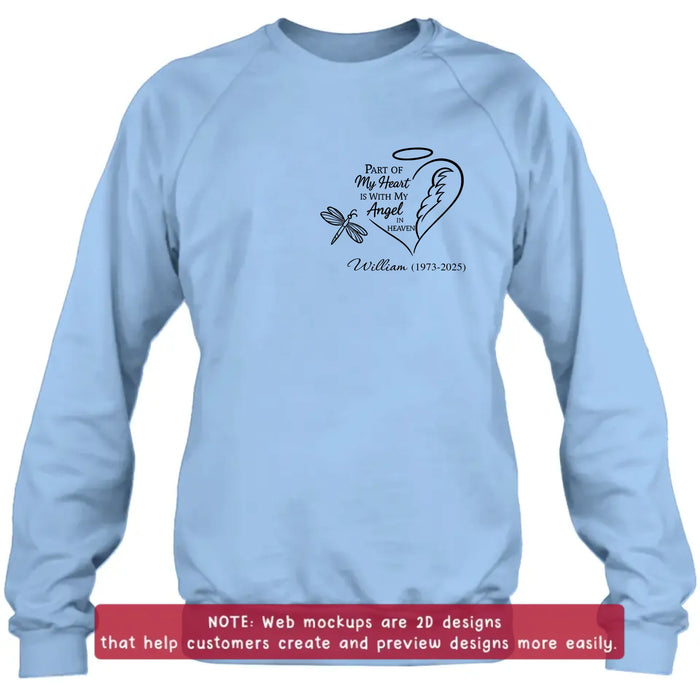Personalized Memorial Embroidered T-Shirt/Sweater/Hoodie - Memorial Gift Idea - Part Of My Heart Is With My Angel In Heaven