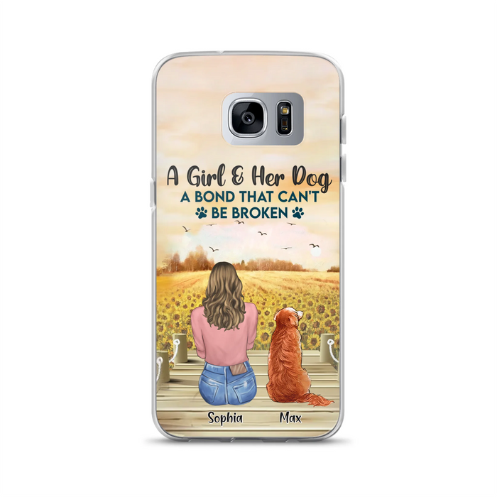 Custom Personalized Dog Mom Phone Case - Gift Idea For Dog Lover - A Girl & Her Dog A Bond That Can't Be Broken - Case For iPhone/ Samsung