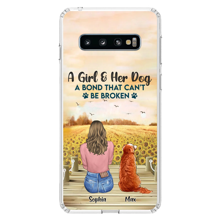 Custom Personalized Dog Mom Phone Case - Gift Idea For Dog Lover - A Girl & Her Dog A Bond That Can't Be Broken - Case For iPhone/ Samsung