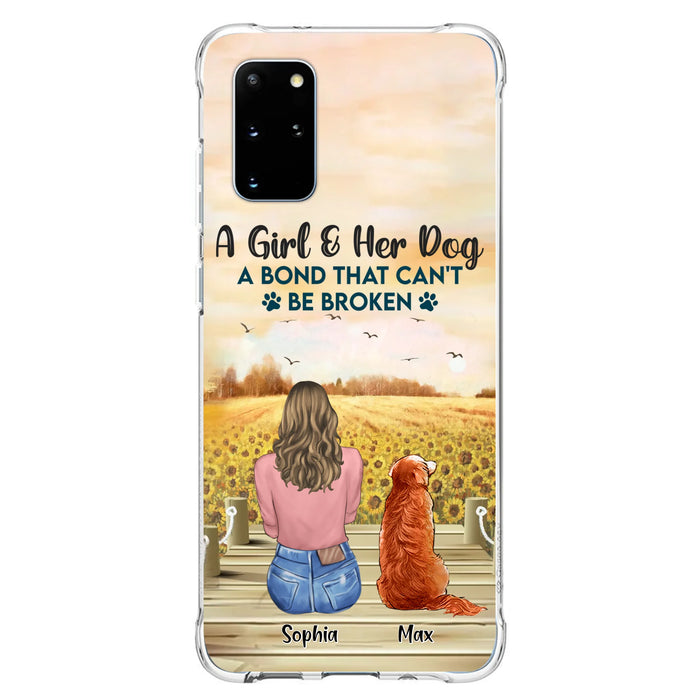 Custom Personalized Dog Mom Phone Case - Gift Idea For Dog Lover - A Girl & Her Dog A Bond That Can't Be Broken - Case For iPhone/ Samsung