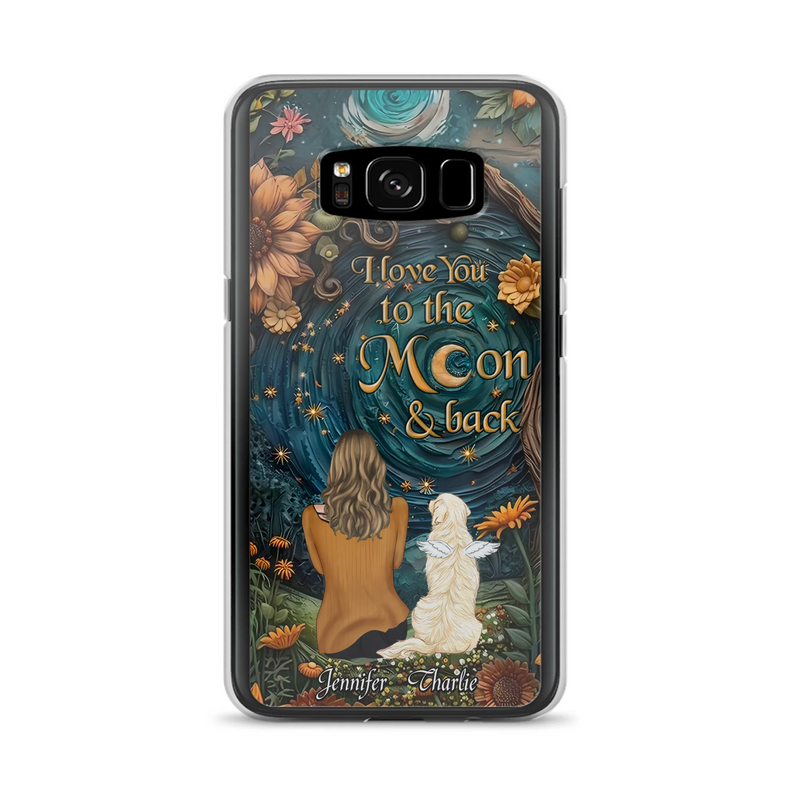 Custom Personalized Galaxy Night Phone Case - Gift Idea For Pet Owner - Case For iPhon/ Samsung - I Love You To The Moon & Back