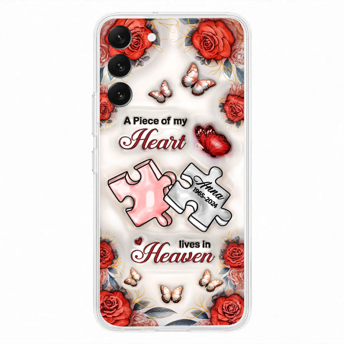 Custom Personalized Memorial Phone Case - Memorial Gift Idea - Case For iPhone/ Samsung - A Piece Of My Heart Lives In Heaven