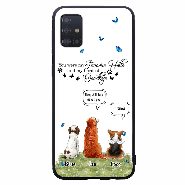 Custom Personalized Pet Phone Case - Memorial Gift Idea For Dog/ Cat Lover - You Were My Favorite Hello - Case For iPhone/Samsung