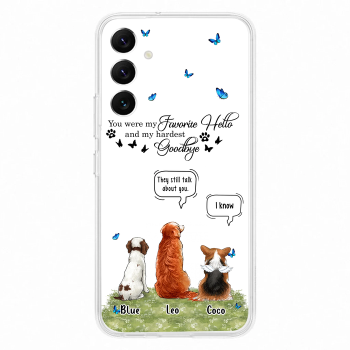 Custom Personalized Pet Phone Case - Memorial Gift Idea For Dog/ Cat Lover - You Were My Favorite Hello - Case For iPhone/Samsung