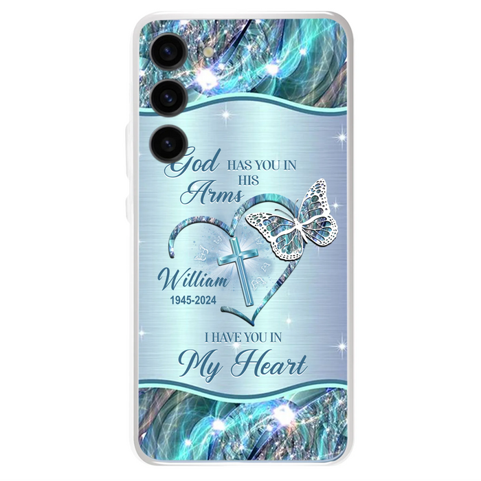 Custom Personalized Memorial Phone Case - Memorial Gift For Family Member - God Has You In His Arms I Have You In My Heart - Case For iPhone/ Samsung