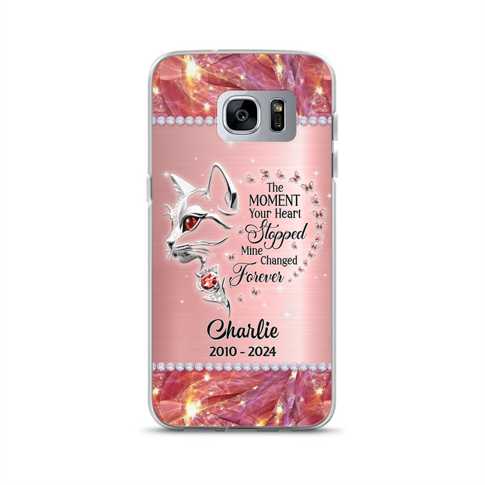 Custom Personalized Memorial Cat Phone Case - Memorial Gift For Cat Lover -  The Moment Your Heart Stopped Mine Changed Forever - Case For iPhone/ Samsung