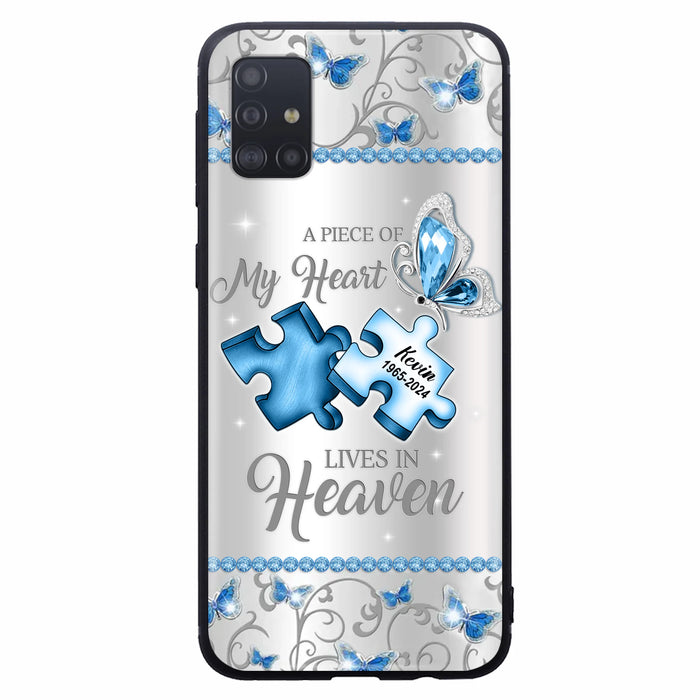 Custom Personalized Memorial Piece Phone Case - Memorial Gift For Family Member -  A Piece Of My Heart Lives In Heaven - Case for iPhone/Samsung