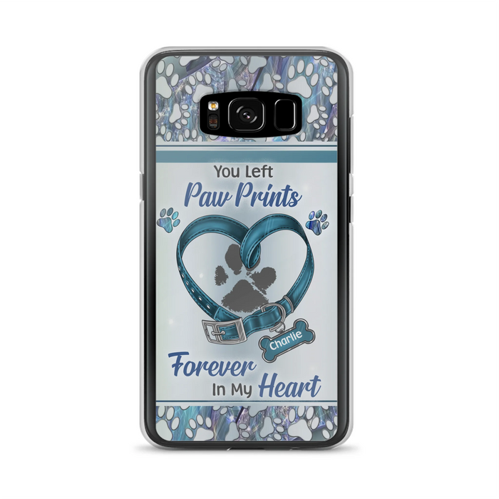 Custom Personalized Memorial Dog Collar Phone Case - Memorial Gift Idea For Dog Lover - You Left Paw Prints Forever In My Heart - Case for iPhone/ Samsung