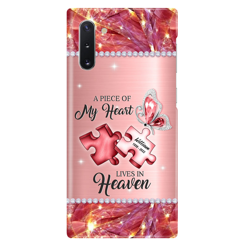 Custom Personalized Memorial Phone Case - Memorial Gift Idea for Father's Day -  A Piece Of My Heart Lives In Heaven - Case for iPhone/Samsung