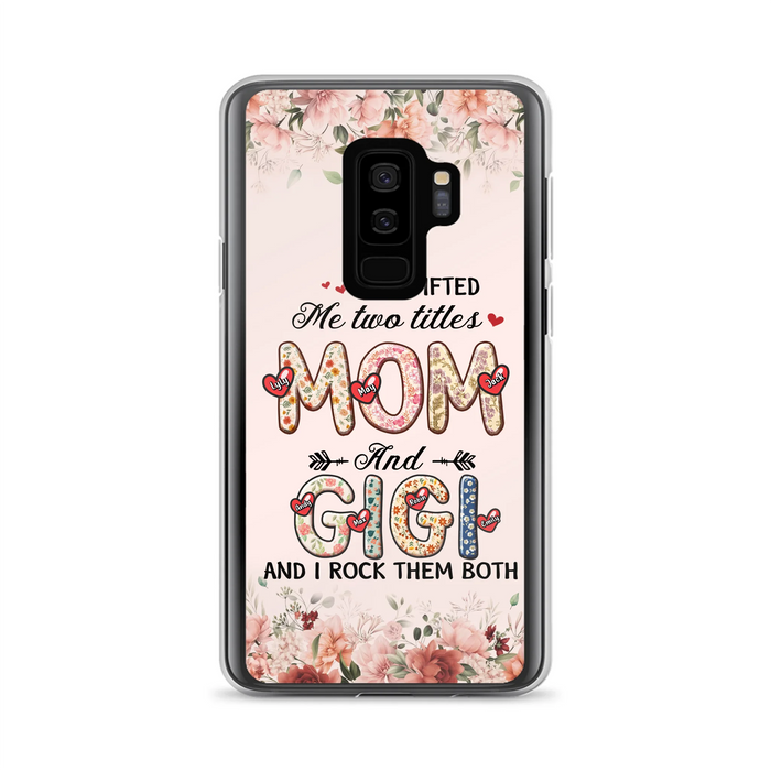 Personalized Grandma Phone Case - Up to 7 Kids & 7 Grandkids - Mother's Day Gift Idea for Grandma/Mom - God Gifted Me Two Titles - Case for iPhone/Samsung