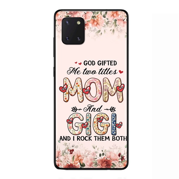 Personalized Grandma Phone Case - Up to 7 Kids & 7 Grandkids - Mother's Day Gift Idea for Grandma/Mom - God Gifted Me Two Titles - Case for iPhone/Samsung