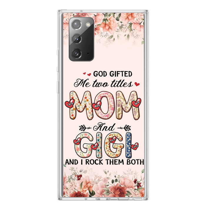 Personalized Grandma Phone Case - Up to 7 Kids & 7 Grandkids - Mother's Day Gift Idea for Grandma/Mom - God Gifted Me Two Titles - Case for iPhone/Samsung