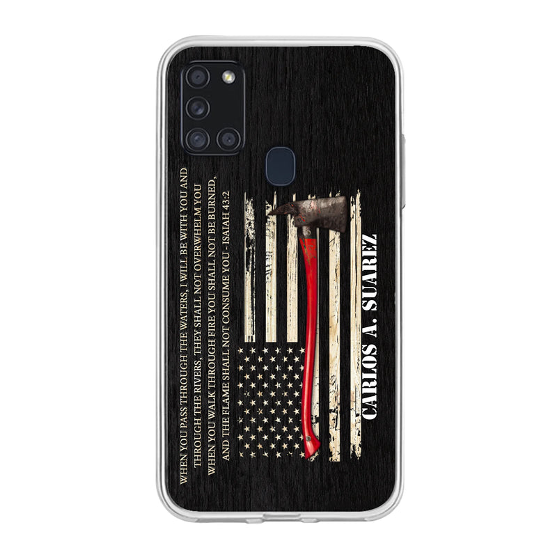 Custom Personalized Firefighter Phone Case - Father's Day Gift Idea for Firefighter - When You Pass Through The Waters I Will Be With You - Case for iPhone/Samsung