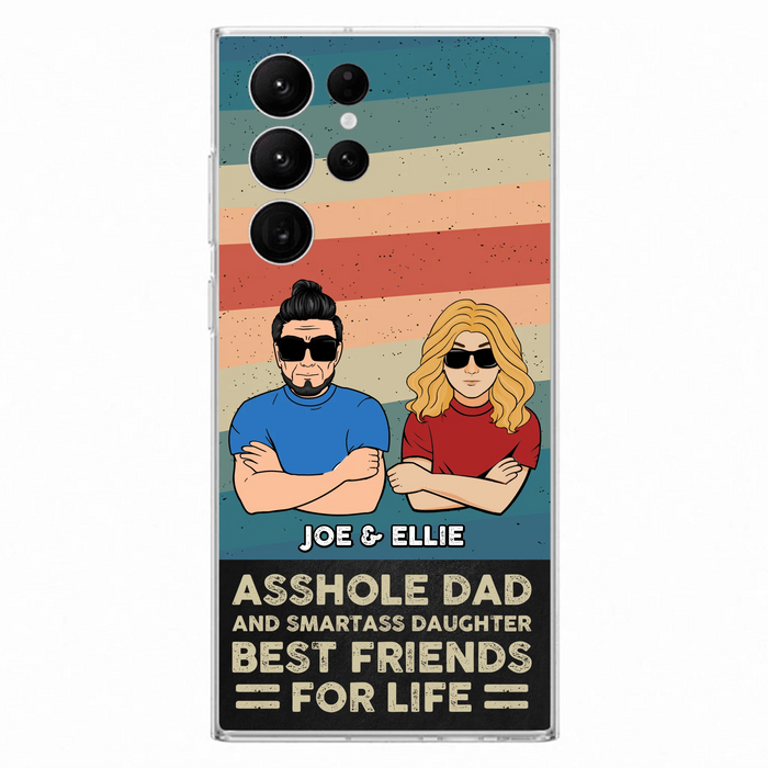 Personalized Dad/Mom And Daughter/Son Phone Case - Gift Idea For Father's Day/Mother's Day From Daughter/Son - Asshole Dad - Cases For Samsung/iPhone