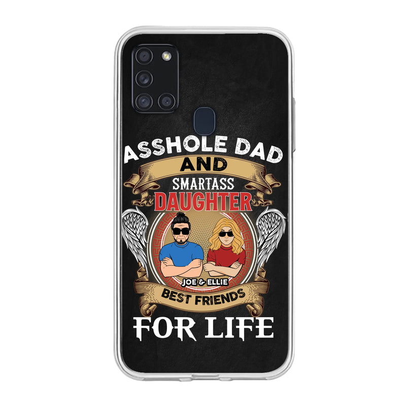 Personalized Dad/Mom And Daughter/Son Phone Case - Gift Idea For Father's Day/Mother's Day From Daughter/Son - Asshole Dad And Smartass Daughter  - Cases For Samsung/iPhone