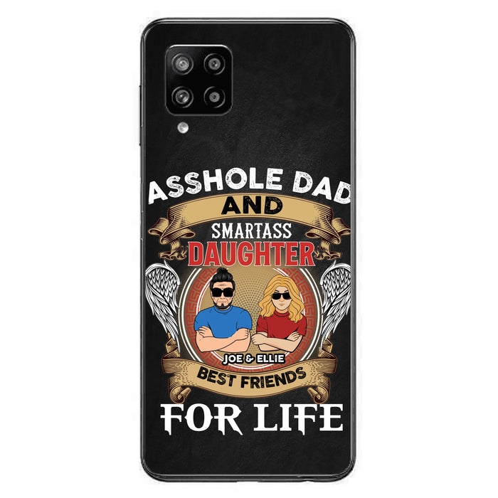 Personalized Dad/Mom And Daughter/Son Phone Case - Gift Idea For Father's Day/Mother's Day From Daughter/Son - Asshole Dad And Smartass Daughter  - Cases For Samsung/iPhone