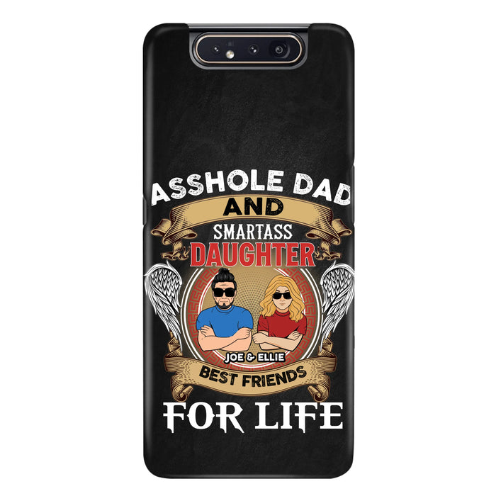 Personalized Dad/Mom And Daughter/Son Phone Case - Gift Idea For Father's Day/Mother's Day From Daughter/Son - Asshole Dad And Smartass Daughter  - Cases For Samsung/iPhone