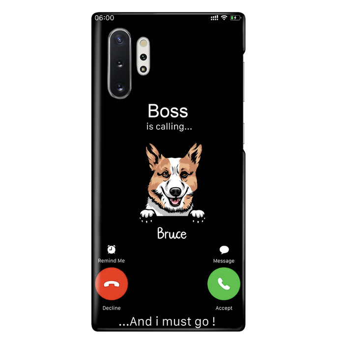 Personalized Dog Phone Case - Gift Idea For Dog Lover/Mother's Day/Father's Day - Up to 5 Dogs - Boss Is Calling And I Must Go - Case For iPhone/Samsung