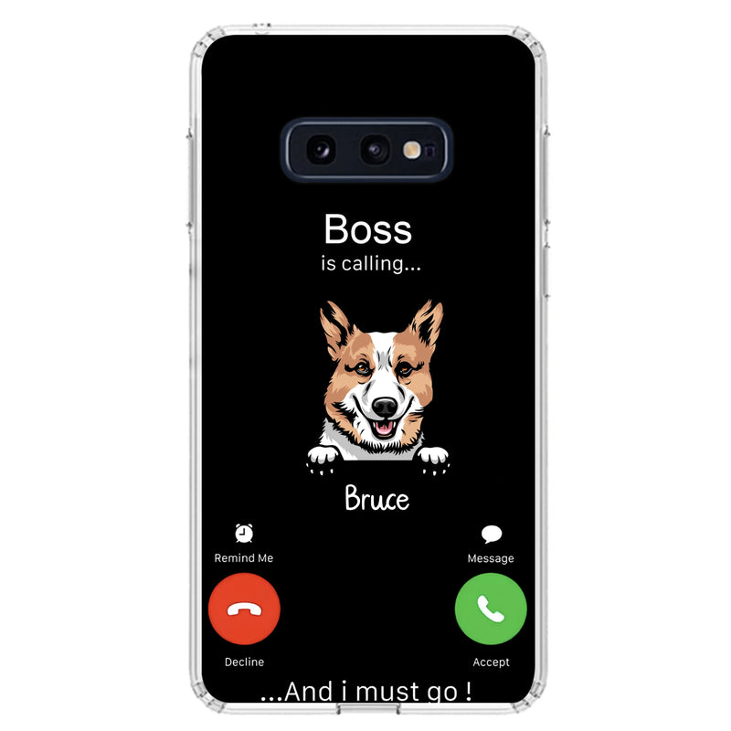 Personalized Dog Phone Case - Gift Idea For Dog Lover/Mother's Day/Father's Day - Up to 5 Dogs - Boss Is Calling And I Must Go - Case For iPhone/Samsung